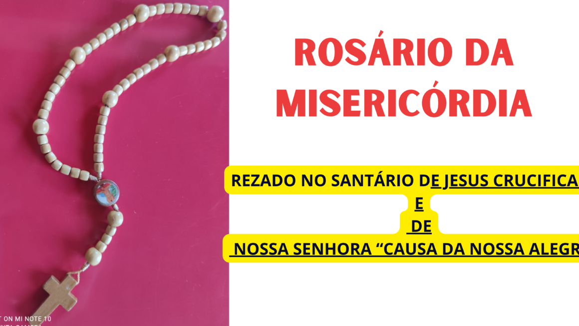 ROSÁRIO DA MISERICÓRDIA